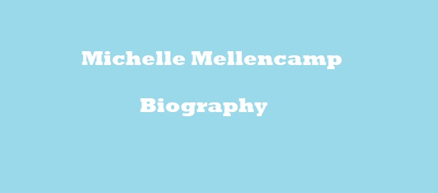 Michelle Mellencamp