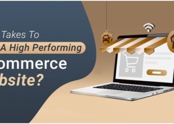 What Takes to build a High Performing eCommerce website?