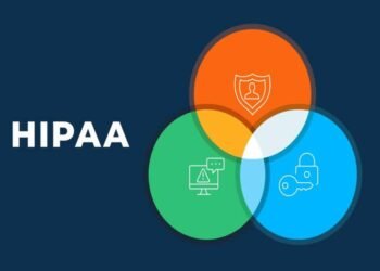 Exploring HIPAA Regulations And How to Ensure Compliance