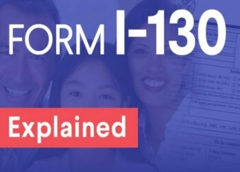 Is it Better to Submit Form I-130 Online? Details