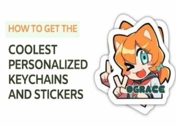 How to Get the Coolest Personalized Keychains and Stickers