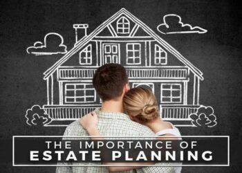 The Importance of Estate Planning