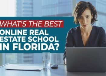 The Ultimate Resource For Choosing A Florida Real Estate School
